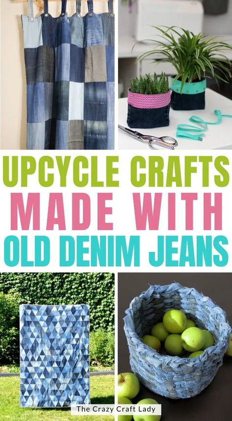 upcycle crafts made with old denim jeans Fixing Jeans, Crafts With Old Jeans, Nanny Crafts, What To Do With Old Jeans, Reuse Jeans, Jean Upcycle, Jeans Projects, Denim Sewing Projects, Recycled Ideas