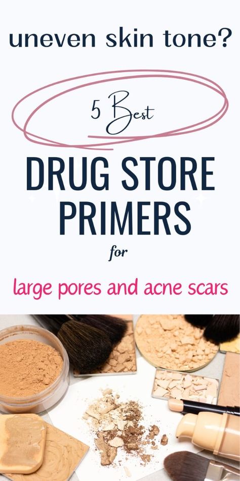 The best drugstore primers Best Makeup Primer For Large Pores, Best Pore Filling Primer, Acne Reducing Foods, Pore Filling Primer, Best Drugstore Primer, Drugstore Primer, Acne Coverage, Primer For Oily Skin, Acne Routine