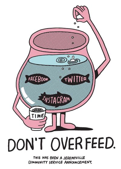 400_DontOverfeed por Jeremyville // AVJXXI Social Awareness Posters, Technology Posters, Awareness Poster, Public Service Announcement, Social Media Poster, Social Awareness, Instagram Time, So Many People, Elegant Nails