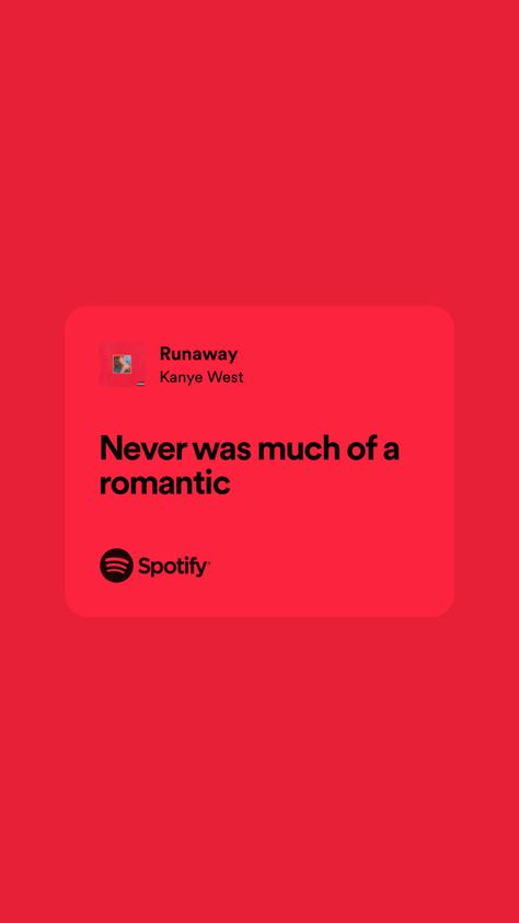 Kanye Songs, Runaway Lyrics, Kanye West Lyrics, Kanye West Songs, Kanye West Quotes, Songs Spotify, Musica Spotify, Inspirational Music Quotes, Ending Quotes