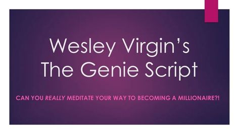 The Genie Script is a 30-day program that teaches people how to meditate appropriately so that they may think about where they are in life and the direction they want to travel to assist them in becoming more aware of all the options. Wesley Vergin created The Genie Script to teach readers how to attract improved physical, mental, and financial health. It is offered in the form of eBooks, videos, and audio to assist in preparing your mind for the forthcoming beneficial changes. Genie Script, 20 Word Script, Meditation Methods, Meditation Scripts, Startup Funding, Internet Money, Virtual Assistant Jobs, Healthy Life Hacks, How To Meditate