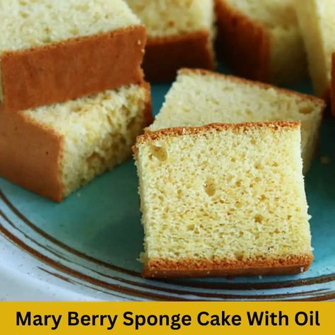 Easy Mary Berry Sponge Cake With Oil Recipe Buttermilk Sponge Cake, Hero Sponge Cake Recipe, Cake With Oil Instead Of Butter, Vegan Sponge Cake Recipe, Cakes Without Butter, Plain Cake, Oil Cake, Jamie Oliver Recipes, Sponge Cake Recipes