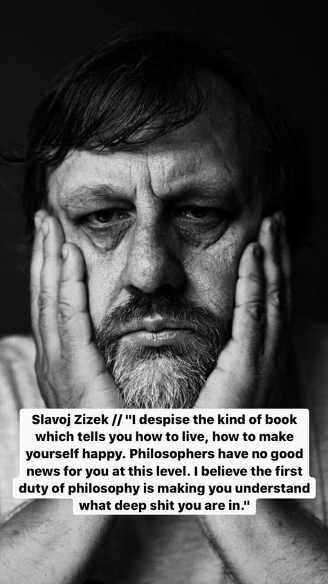 Slavoj Zizek, Nietzsche Quotes, Artist Quotes, Philosophy Quotes, Literary Quotes, People Quotes, Amazing Quotes, Some Words, Quote Aesthetic