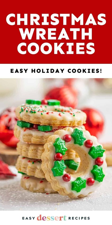 Shortbread Christmas, Christmas Wreath Cookies, Easy Holiday Cookies, Wreath Cookies, Holiday Cookies Christmas, Festive Recipes, Shortbread Cookie Recipe, Festive Cookies, Butter Cookies Recipe