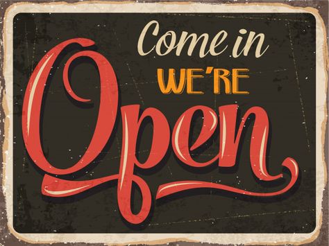 We're Open Sign, Retro Signage, Were Open, Open Sign, Sign Illustration, Sign Writing, Retro Metal Signs, Outdoors Tattoo, We're Open