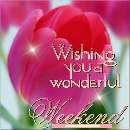 Wishing you a wonderful weekend! weekend friday sunday saturday weekend greetings animated weekend weekend friends and family Weekend Wishes, Have A Beautiful Weekend, Saturday Pictures, Saturday Greetings, Weekend Greetings, Saturday Quotes, Good Morning Tuesday, Happy Weekend Quotes, Weekday Quotes