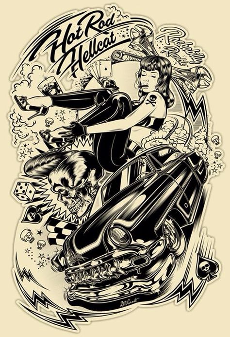 Hotrod Hellcat! Hotrod Tattoo Sleeve, Hot Rod Tattoo Ideas, Rockabilly Tattoos, Hot Rod Tattoo, Rockabilly Tattoo, Rockabilly Art, Etiquette Vintage, Car Artwork, Garage Art