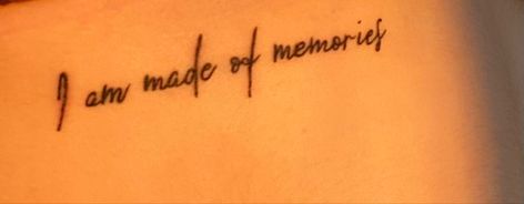 quote tattoo, minimalistic tattoo, the song of achilles tattoo, i am made of memories, tsoa tattoo, tattoo under chest, simple tattoo, tattoo ideas I Am Inimitable I Am An Original Tattoo, I Am Here Tattoo, Golden Hour Tattoo Ideas, I Am Made Of Memories Tattoo Song Of Achilles, I Am Made Of Memories Tattoo, Made Of Memories Tattoo, Patrochilles Tattoo, Golden Hour Tattoo, Trouble Tattoo