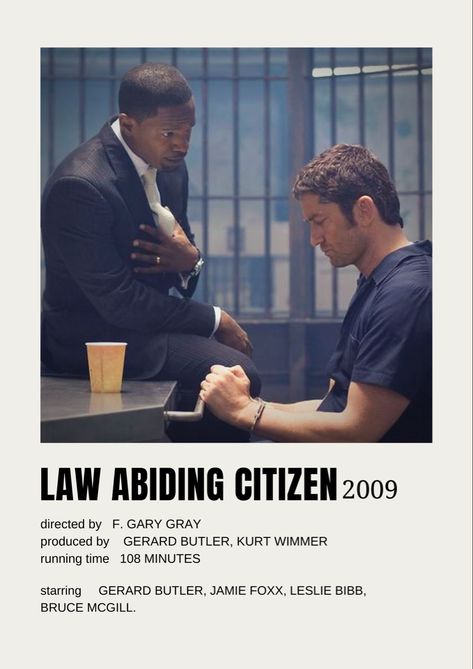 Alternative movie poster by Karen Osejo. Law Abiding Citizen Poster, Law Movies, Projection Room, Netflix Hacks, New Movie Posters, Classic Films Posters, Movie Recommendations, Law Abiding Citizen, New Movies To Watch