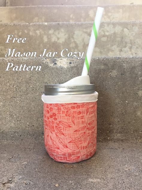 Mountain Rose Designs: Free Pattern: Mason Jar Cozy Quilted Mason Jar Cozy, Mason Jar Cozy Sew, Koozie Pattern, Koozies Diy, Jar Quilt, Material Crafts, Kitchen Sewing, Mason Jar Cozy, Mason Jar Holder