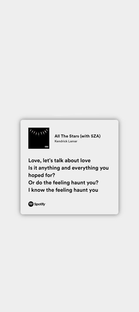 All The Stars Kendrick Lamar Spotify, All The Stars Kendrick Lamar Wallpaper, All The Stars Kendrick Lamar Lyrics, Kendrick Lamar All The Stars, All The Stars Kendrick Lamar, Music Homescreen, Kendrick Lamar Lyrics, Let's Talk About Love, Rap Lyrics Quotes