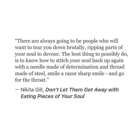 Cruel people don't deserve to get away with their cruelty. They will just do it to someone else. Teach them a lesson for the next innocent soul they try to eat. #poem #poetry #poetsofinstagram #nikitagill #instaquotes #quotes #yoursoulisariver Cruel People Quotes, Cruel Quotes, Cruel People, Nikita Gill, Intersectional Feminism, Learning Quotes, People Quotes, Poetry Quotes, Just Do It