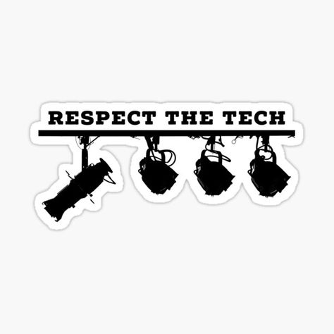 Tech Theatre Stickers | Redbubble Theater Stickers, Theatre Stickers, Tech Stickers, Theatre Tech, Tech Theatre, Cinema Gift, Stage Crew, Theatre Lighting, Theatre Problems