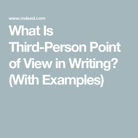 What Is Third-Person Point of View in Writing? (With Examples) Writing Point Of View, Third Person Writing, Third Person Point Of View, Person Writing, Writing Examples, The Third Person, Career Development, Career Advice, Point Of View