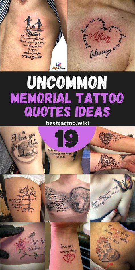 Pay homage to the ones who have left an indelible mark on your heart with our collection of unique memorial tattoo quotes for remembrance in 2024. Each tattoo is a loving tribute to the special relationships we cherish, immortalized in ink as a lasting legacy. From touching quotes for husbands and fathers to heartfelt messages for mothers and sisters, our curated selection offers a variety of options to honor the memory of those we hold dear. My Favorite What If Tattoo, Mother Memory Tattoos, In Remembrance Tattoos Husband, Losing A Brother Tattoo, In Memory Of Husband Tattoo, In Memory Of Tattoo Ideas, Memorial Tattoo For Husband, Sister Memorial Tattoos Ideas, Mom Tattoos In Memory Of