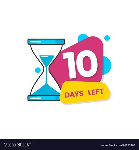 1 Day Left, 10 Days Left For Birthday, 10 Days Left, 10 Days Left Countdown, 10 Days To Go Countdown, 1 Day Left Countdown Design, 10 Days To Go Countdown Birthday, Exam Wishes Good Luck, Birthday Gift Picture