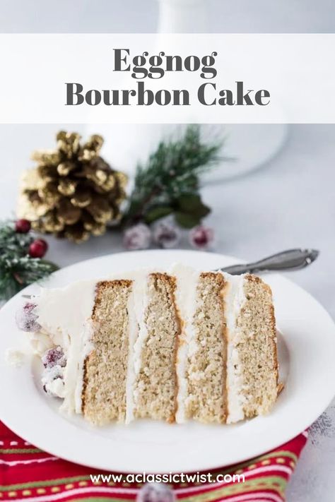 This year, I turned that favorite recipe into this holiday season spectacular Eggnog Bourbon Cake everyone will want a second slice of! Bourbon Vanilla Cake, Egg Nog Cake, New Years Cake Ideas, Bourbon Cake Recipe, Eggnog Cake Recipe, Eggnog Dessert, Bourbon Cake, Eggnog Cake, New Year's Cake