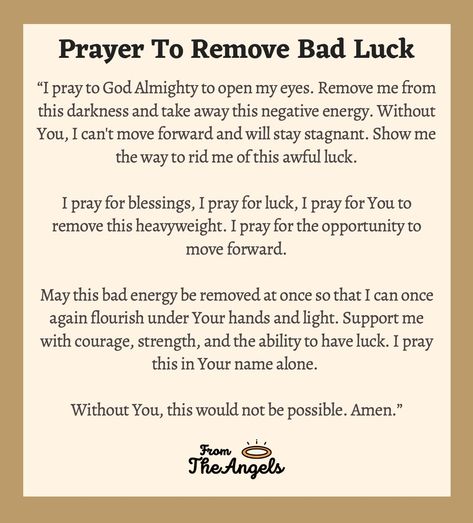 Prayers For Luck, Bad Luck Removal Spell, Remove Bad Luck Spell, How To Remove Bad Luck, Prayer For Good Luck, Prayer Against Bad Thoughts, Get Rid Of Bad Luck, Show Me The Way, Praying To God