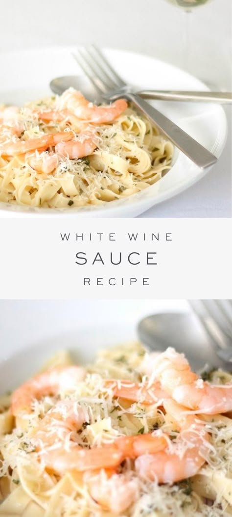 White Wine Sauce For Pasta, Wine Sauce For Pasta, Chicken And Pasta Dishes, Seafood Pasta White Wine, Light Pasta Sauce, Wine Pasta Sauce, White Wine Pasta Sauce, White Wine Sauce Recipes, Garlic White Wine Sauce