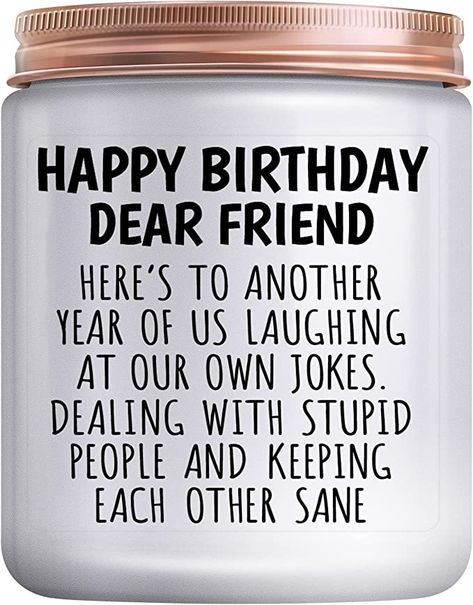 Happy Birthday Dear Friend, Coworkers Birthday, Gifts For Female Friends, Happy Birthday Best Friend, Funny Gifts For Women, Happy Birthday Candles, Happy Birthday Dear, Funny Happy Birthday, Gift For Best Friend