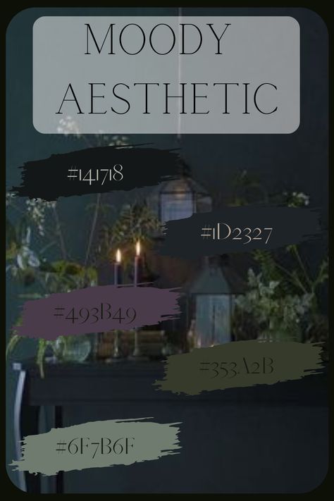 Aesthetic Hex Codes, Moody Aesthetic, Hex Color, Moodboard Inspiration, Hex Color Palette, Dark Home Decor, Color Schemes Colour Palettes, Goth Home, Goth Home Decor