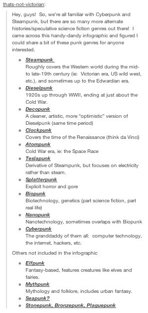 Different types of Punk and descriptions Different Types Of Steampunk, Types Of Steampunk, Types Of Cyberpunk, Cyberpunk Writing Ideas, Fantasy Concepts Writing, Types Of Punk Aesthetics, How To Write Cyberpunk, Steampunk Writing Ideas, Cyberpunk Story Ideas