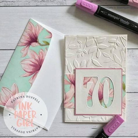 For Birthday Card, Happy 70th Birthday, 70 Birthday, Stampin Blends, Birthday Card Ideas, 70th Birthday Card, Nice Ideas, Girl Birthday Cards, Cardmaking Ideas