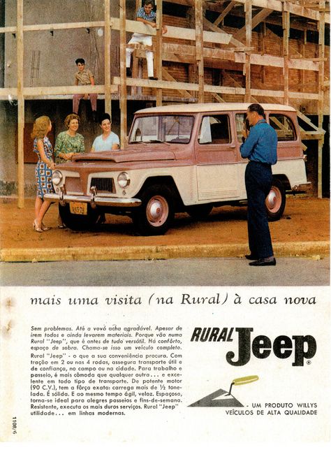 1963 Willys Rural Jeep (Brazil) Rural Willys, Vintage Advertisement, Classic Cars Trucks, All Cars, Wooden Toy Car, Tripod, Vintage Cars, Brazil, Jeep