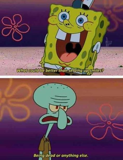 Squidward Quotes, Customer Service Excellence, Customer Service Quotes, Squidward Tentacles, Service Excellence, First Words, New Beginning Quotes, Friendship Day Quotes, Brand Loyalty