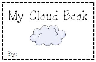 Storytime and More: Free Printable Cloud Book Clouds Preschool, Clouds Lesson Plan, Clouds Lesson, Clouds For Kids, Cloud Activities, Cloud Study, Weather Books, Preschool Weather, Weather Theme