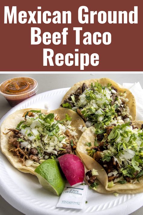 Authentic Mexican Ground Beef, Ground Beef Taco Recipe, Barrio Tacos, Taco Meat Seasoning, Beef Taco Recipe, Taco Recipes Ground Beef, Mexican Ground Beef, Taco Recipes Mexican, Beef Taco Seasoning