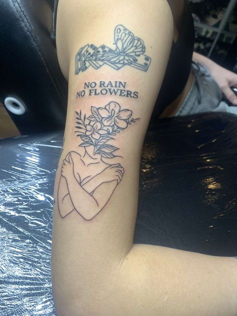 No Rain No Flowers Tattoo Thigh, No Rain No Flowers Rib Tattoo, No Rain No Flowers Tattoo Back Of Arm, Rain And Flowers Tattoo, No Rain No Flowers Tattoo Leg, No Rain No Flowers Tattoo Arm, No Flowers Without Rain Tattoo, Tattoos No Rain No Flowers, No Rain No Flowers Tattoo