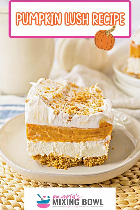 This pumpkin lush recipe features a golden graham cracker crust topped with creamy layers of pumpkin mousse and whipped cream. Pumpkin Lush, Lush Recipes, Baking Recipes Pie, Pumpkin Mousse, Creamy Recipes, Layered Desserts, Cracker Crust, Cheesecake Desserts, Mousse Recipes