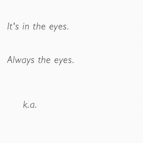 The Eyes Quotes, A Good Doctor, Eyes Quotes Soul, Eyes Quotes, No Ordinary Girl, Eye Quotes, Fear Of Flying, Quote Inspirational, Quote Life