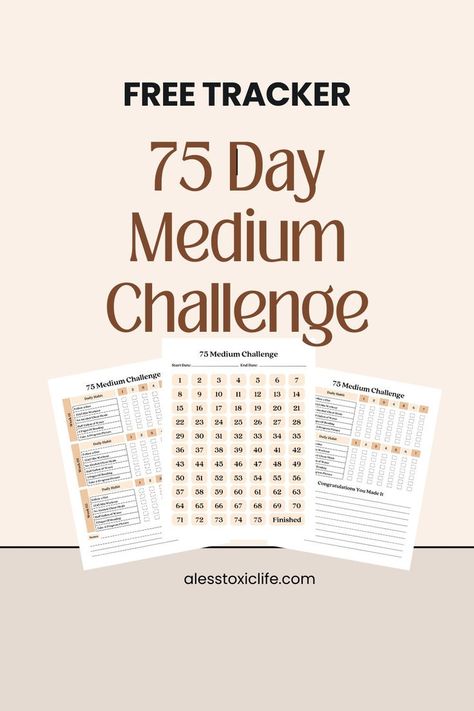 75 Day Medium Challenge 75 Day Medium Challenge, Free Printable Tracker, 75 Medium Challenge, Andy Frisella, Aesthetic Planners, Fitness Tracker Printable, Printable Tracker, Better Habits, 75 Medium