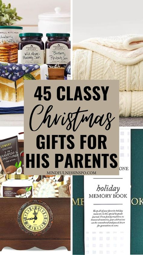 45 classy Christmas gifts for boyfriend's parents featuring stonewall kitchen gift set, sherpa knitted blanket, classy bath set, holiday memory book and more gift ideas on mindfulnessinspo.com Christmas Ideas For Boyfriends Mom, Gifts For His Parents, Present For Parents Christmas, Boyfriend Family Christmas Gifts, Xmas Ideas For Boyfriend, Christmas Gift Ideas For Boyfriends Parents, Gifts For Boyfriends Parents Christmas, Christmas Presents For Boyfriends Mom, Gift Idea For Boyfriends Mom