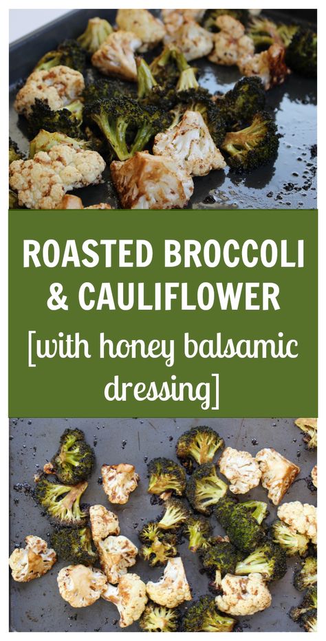 Balsamic and Honey Roasted Broccoli and Cauliflower - Mom to Mom Nutrition How To Roast Vegetables, Roasted Broccoli And Cauliflower, Mom To Mom, Cauliflower Recipes Healthy, Roast Vegetables, Broccoli And Cauliflower, How To Roast, Broccoli Cauliflower, Roasted Broccoli