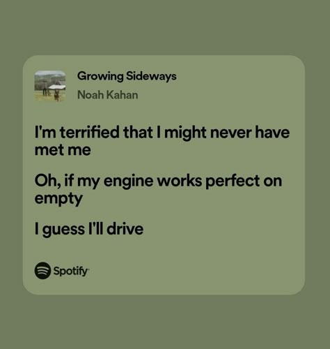 Growing Sideways Lyrics, Growing Sideways Noah Kahan Lyrics, Growing Sideways Noah Kahan, Growing Sideways Noah Kahan Tattoo, Noah Kahan Lyrics, Growing Sideways, Folk Malone, Noah Khan, All Lights Turned Off