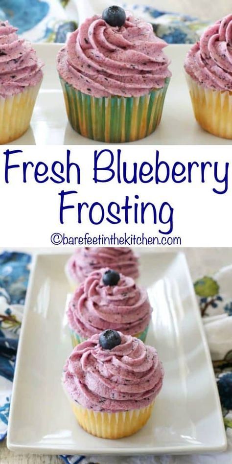 Fresh Blueberry Frosting is delicious on a cake, on a cookie, or even straight off the spoon! get the recipe at barefeetinthekitchen.com Huckleberry Frosting Recipes, Lemon Blueberry Frosting, Blueberry Frosting Recipe, Blueberry Buttercream Frosting, Blueberry Icing, Frosting Flavors, Blueberry Buttercream, Blueberry Frosting, Frosting Cupcakes