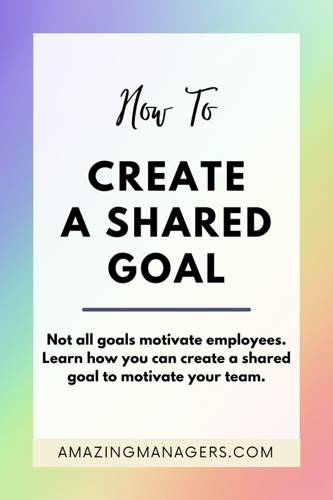 Unleash the power of teamwork with a shared goal that reflects your team's values and aspirations. Learn how to engage your employees in meaningful conversations to craft a vision that inspires and unites. Employee motivation. Employee engagement. Managing people. Leadership. Leadership development. Tips for Managers. Teamwork. Goal setting. Goal Setting Activities Team Building, Team Goal Setting Activities, Team Goal Board Ideas, Team Meeting Ice Breakers, Teamwork Motivation, Team Work Motivation, Employee Engagement Activities, Engagement Goals, Motivate Employees