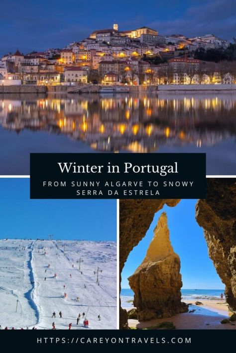 Best Destinations in Portugal in Winter - Carey On Travels Portugal In Winter, Places To Visit In Portugal, Travel Women, Beach Weather, Utah Travel, Night Photo, Austria Travel, Wine Cellars, Southern Europe