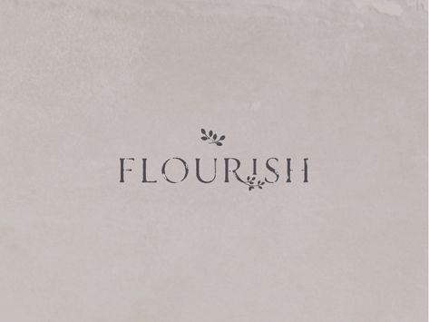 Flourish logo by Jennifer Kowal on Dribbble Vision Board Photos, Senior Project, Branding Design Inspiration, Typography Logo, Architectural Elements, Floral Botanical, Logo Branding, Vintage Floral, Creative Professional