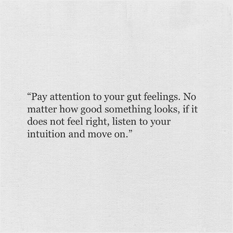 pay attention. Gut Quotes, Deep Meaningful Quotes, Fake Account, Wonderful Words, Note To Self, Beautiful Quotes, Woman Quotes, Beautiful Words, Pay Attention