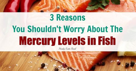 3 Reasons You Shouldn’t Worry About The Mercury Levels in Fish < I need to research this. Fish Benefits, Health Talk, Food Favorites, Fish Oil, Paleo Diet, Chiropractic, Diet Tips, No Worries, Seafood