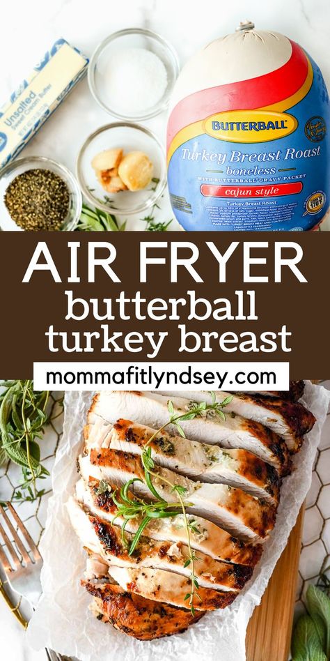 collage of photos showing ingredients on top and sliced turkey breast on the bottom. Turkey Breast Roast Air Fryer, Air Fry Turkey Breast Boneless, Boneless Turkey Breast Air Fryer Recipe, Turkey Breast Air Fryer Boneless, Air Fryer Turkey Roast, Boneless Turkey Breast Air Fryer, Air Fried Turkey Breast, Turkey Breast In The Air Fryer, Air Fryer Turkey Breast Boneless