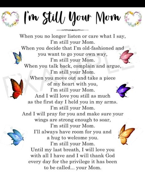 Im Your Mom Quotes, Im Still Your Mom Poem, I’m Still Your Mom Quotes, I’m Still Your Mom, Just Because She’s Your Mom, Unappreciated Quotes Mom, Mom Failure, Mother Daughter Relationship Quotes, I Am Your Mother