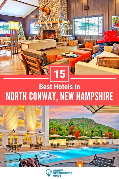 15 Best Hotels in North Conway, NH Where To Stay In New Hampshire, Best Hotels In London England, North Conway New Hampshire Fall, Airbnb Unique Stays, New York Hotels Affordable, North Conway New Hampshire, Conway New Hampshire, North Conway Nh, North Conway