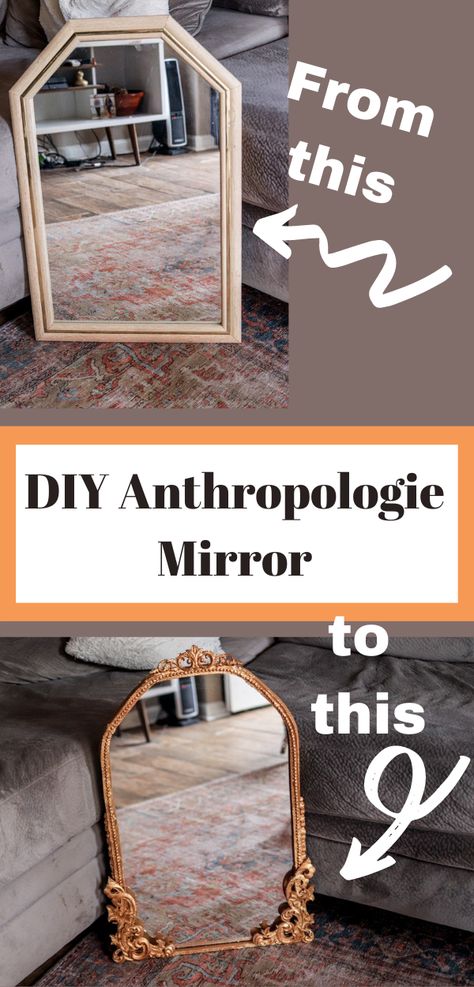 Mirror Update Diy, Upcycle Mirror Frame, Large Mirror Diy, Repurpose Mirror, Diy Anthropologie Mirror, Floor Mirror Diy, Pinterest Mirror, Mirror Makeover Diy, Mirror Diy Projects