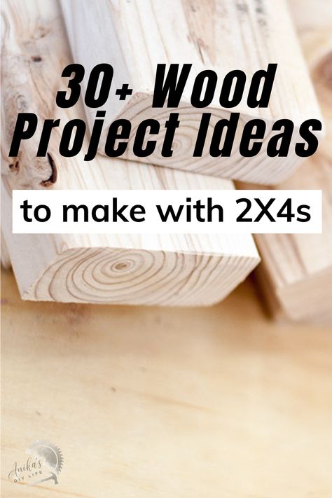 2X4s are cheap and can be used to build so many things! Check out this list of 30+ project ideas you can make using 2X4s! #anikasdiylife What Can You Make Out Of 2x4, Things To Make Out Of 2x4 Wood, Leftover Wood Projects Scrap 2x4, One Day Woodworking Projects, Things To Make With 2x4 Wood, 2x3 Wood Projects, Scrap Lumber Projects Diy, 1x3 Wood Projects, 1x1 Wood Projects Diy