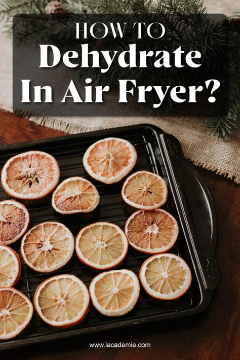 Dehydrate Veggies In Air Fryer, Dehydrate Mushrooms In Air Fryer, Can You Dehydrate In An Air Fryer, Dehydrating In An Air Fryer, Dehydrate Air Fryer, Dehydrate Food In Air Fryer, Dehydrator Recipes Air Fryer, Dehydrated Peppers In Air Fryer, Dehydrate Figs In Air Fryer